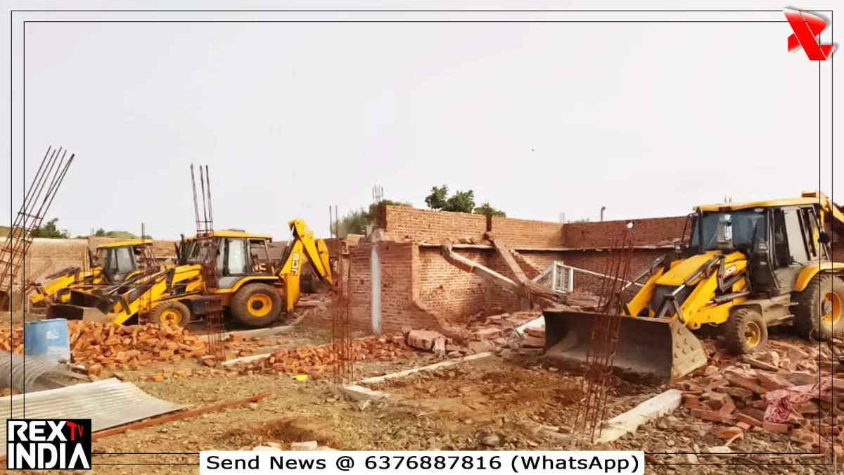 बुलडोजर कार्रवाई से ध्वस्त हुई नशा तस्करों की काली कमाई