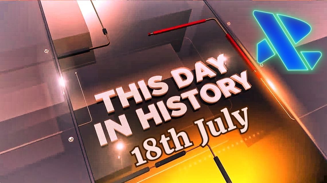 18 जुलाई: इतिहास के पन्नों का महा-उत्सव! मंडेला के जन्म से लेकर भारत की आजादी तक - जानें हर साल के चौंकाने वाले किस्से